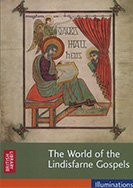 The World of the Lindisfarne Gospels
