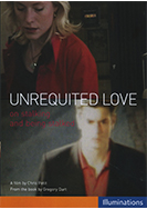 Unrequited Love: On Stalking and Being Stalked